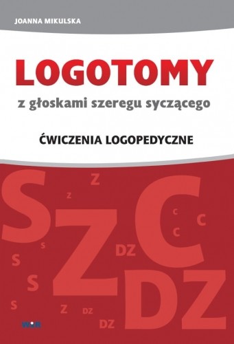 okładka Logotomy syczące S, Z, C, DZ książka