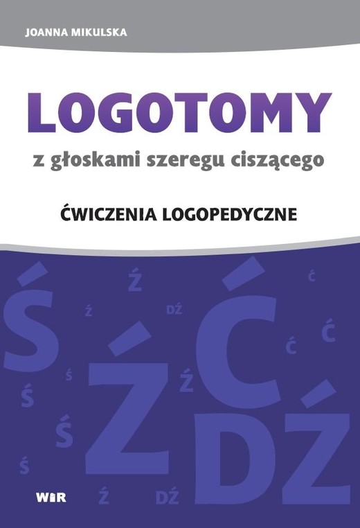 okładka Logotomy ciszące Ś, Ź, Ć, D książka