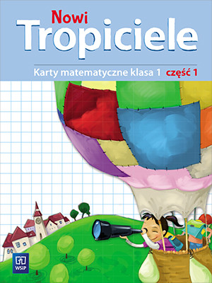 okładka Nowi tropiciele matematyka klasa 1 część 1 edukacja wczesnoszkolna 168711 książka | Praca Zbiorowa