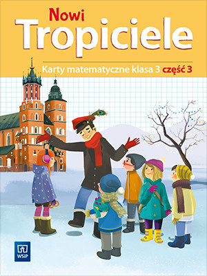 okładka Nowi Tropiciele karty matematyczne klasa 3 część 3 edukacja wczesnoszkolna 1687b9 książka | Opracowanie zbiorowe