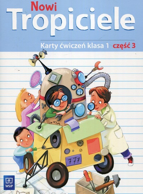 okładka Nowi tropiciele karty ćwiczeń klasa 1 część 3 edukacja wczesnoszkolna 168708 książka | Agnieszka Banasiak, Agnieszka Burdzińska, Jolanta Dymarska