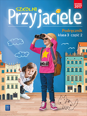 okładka Szkolni przyjaciele podręcznik klasa 3 część 2 edukacja wczesnoszkolna 171959 książka | Praca Zbiorowa