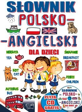 okładka Słownik polsko-angielski dla dzieci + CD książka | Opracowanie zbiorowe
