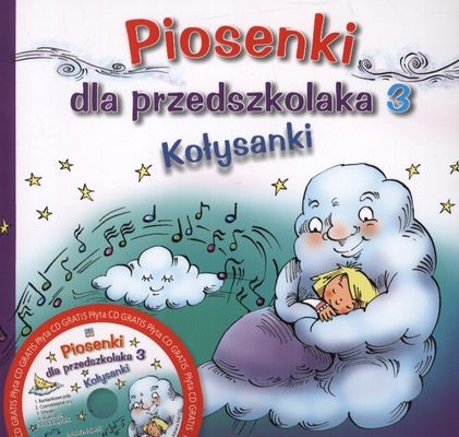 okładka Piosenki dla przedszkolaka 3 + CD książka | Opracowanie zbiorowe
