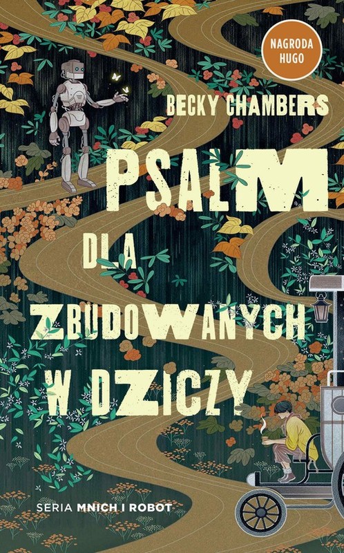 okładka Psalm dla zbudowanych w dziczy książka | Becky Chambers