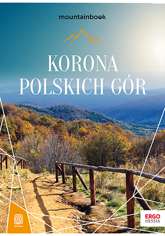 okładka Korona Polskich Gór. MountainBook wyd. 3 książka | Opracowanie zbiorowe
