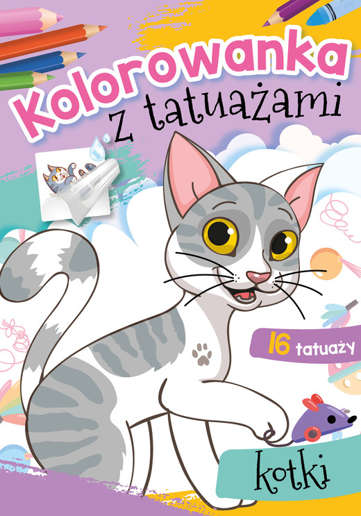 okładka Kotki. Kolorowanka z tatuażami książka | Opracowanie zbiorowe