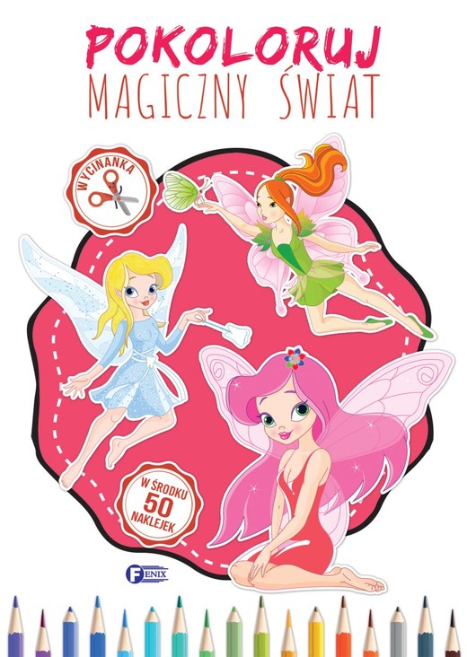 okładka Pokoloruj magiczny świat książka | Opracowanie zbiorowe