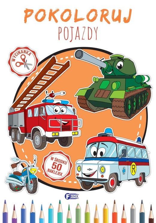 okładka Pokoloruj pojazdy książka | Opracowanie zbiorowe