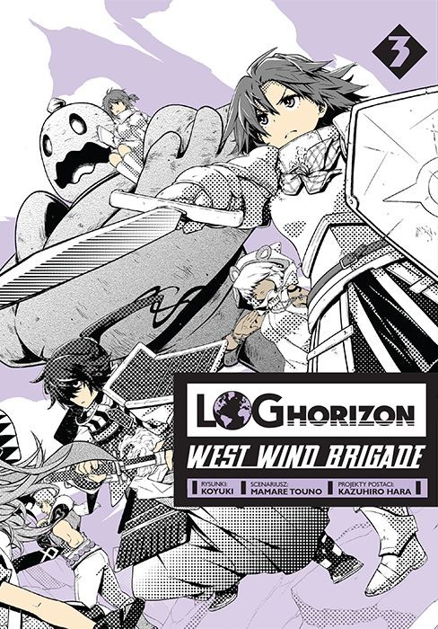 okładka Log Horizon - West Wind Brigade. Tom 3 książka