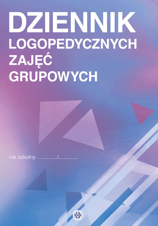 okładka Dziennik logopedycznych zajęć grupowych książka