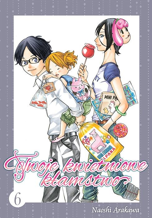 okładka Twoje kwietniowe kłamstwo. Tom 6 książka