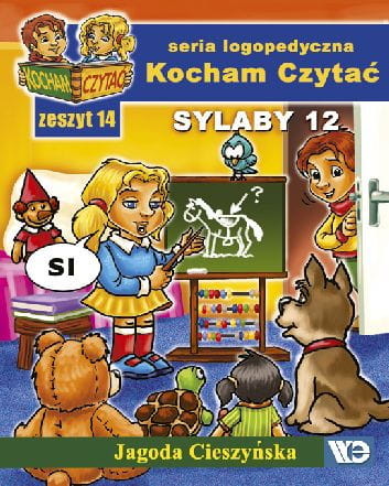 okładka Kocham czytać Zeszyt 14 Sylaby 12 (SI, Ś, ZI, Ź) książka | Jagoda Cieszyńska
