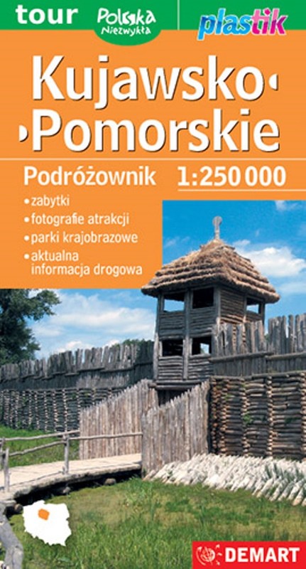 okładka Kujawsko-pomorskie. Podróżownik mapa turystyczna 1:250 000. Plastik książka | Opracowanie zbiorowe
