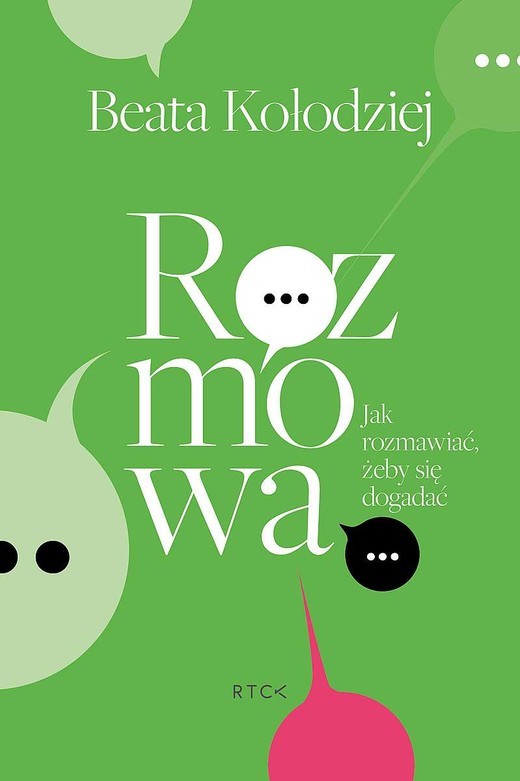 okładka Rozmowa. Jak rozmawiać, żeby się dogadać. książka