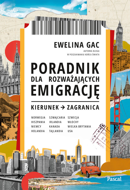 okładka Poradnik dla rozważających emigrację. Kierunek zagranica książka | Ewelina Gac