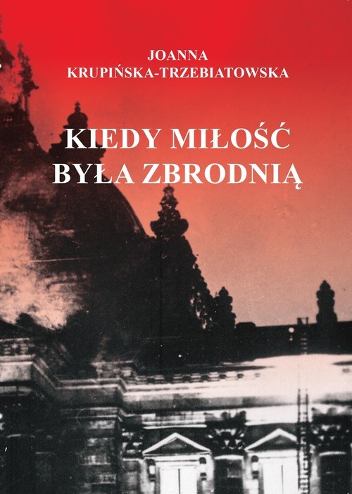 okładka Kiedy miłość byłą zbrodnią  Tom 1 Ewa książka