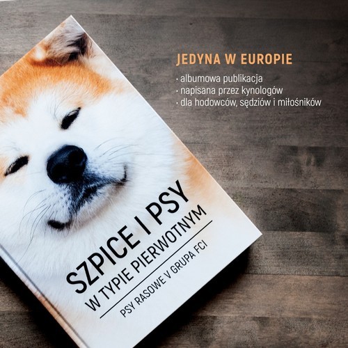 okładka Szpice i psy w typie pierwotnym Psy rasowe V grupa FCI książka