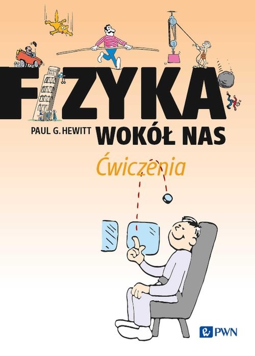 okładka Fizyka wokół nas. Ćwiczenia książka