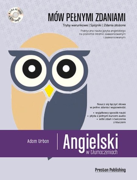 okładka Angielski w tłumaczeniach mów pełnymi zdaniami poziom średnio zaawansowany i zaawansowany + CD książka