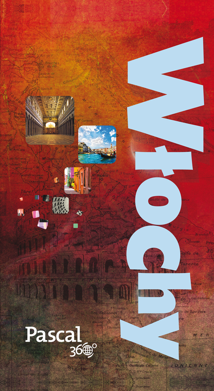 okładka Włochy Pascal 360 stopni książka | Opracowanie zbiorowe