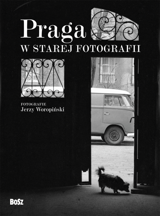 okładka Praga w starej fotografii książka