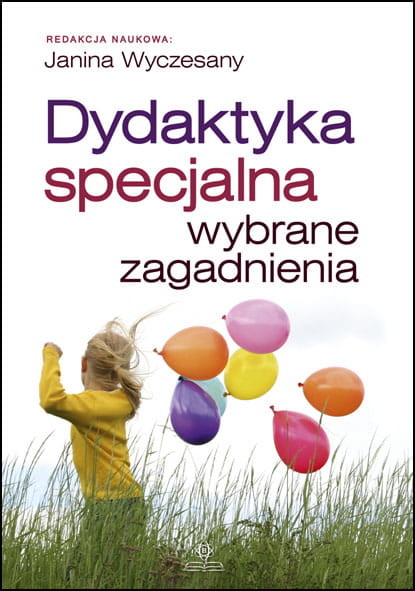 okładka Dydaktyka specjalna wybrane zagadnienia książka | Praca Zbiorowa