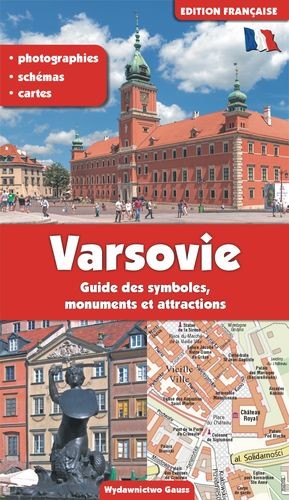 okładka Warszawa. Przewodnik po symbolach zabytkach i atrakcjach wer. francuska książka | Adam Dylewski