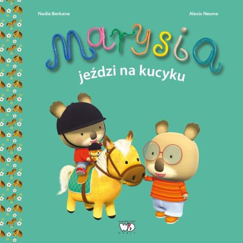 okładka Marysia jeździ na kucyku książka | Nadia Berkane