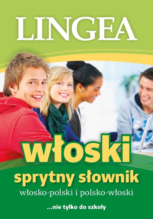okładka Sprytny słownik włosko-polski i polsko-włoski wyd. 1 książka | Opracowanie zbiorowe