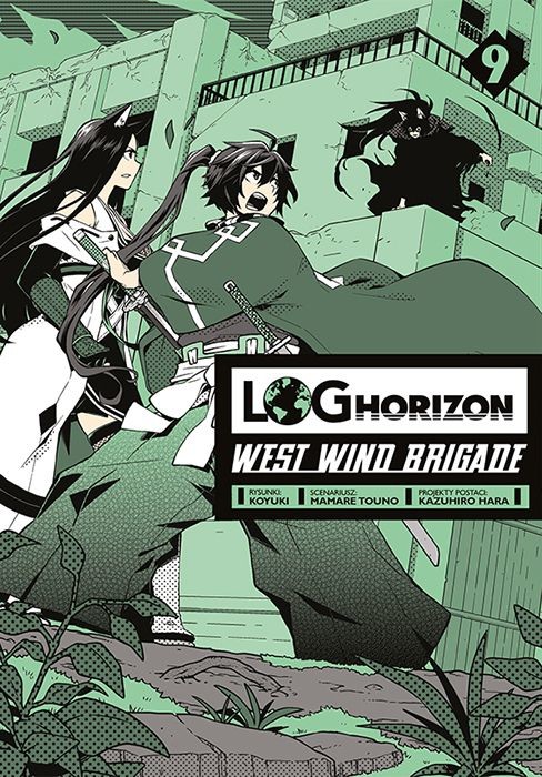 okładka Log Horizon - West Wind Brigade. Tom 9 książka
