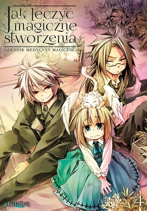 okładka Jak leczyć magiczne stworzenia. Dziennik medycyny magicznej. Tom 4 książka