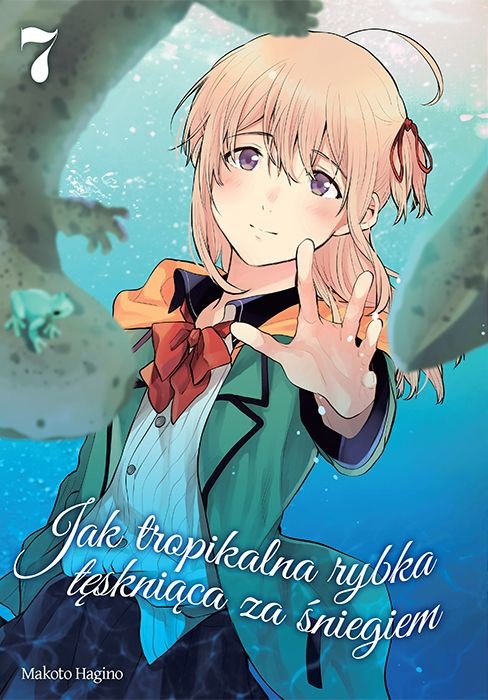 okładka Jak tropikalna rybka tęskniąca za śniegiem. Tom 7 książka