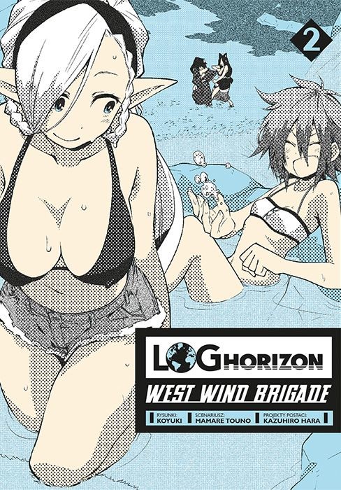 okładka Log Horizon - West Wind Brigade. Tom 2 książka