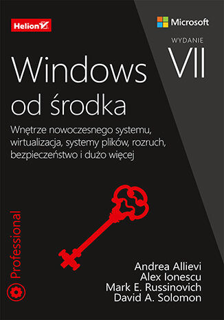 okładka Windows od środka. Wnętrze nowoczesnego systemu, wirtualizacja, systemy plików, rozruch, bezpieczeństwo i dużo więcej wyd. 2023 książka