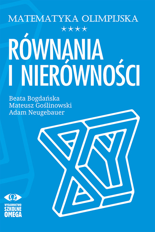 okładka Matematyka olimpijska równania i nierówności książka