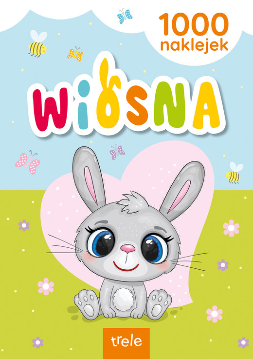 okładka Wiosna. 1000 naklejek książka | Opracowanie zbiorowe