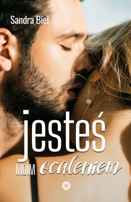 okładka Jesteś moim ocaleniem książka | Sandra Biel