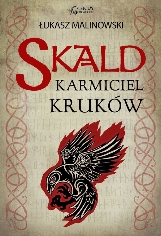 okładka Karmiciel kruków. Skald. Tom 1 książka | Łukasz Malinowski