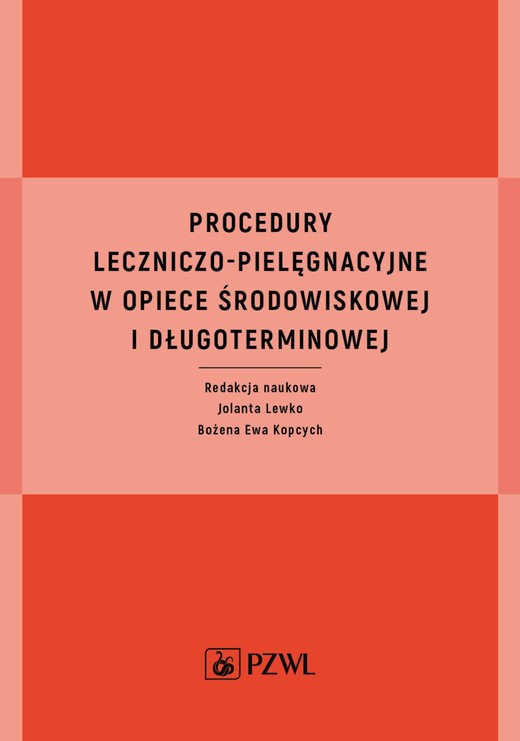 okładka Procedury leczniczo-pielęgnacyjne w opiece środowiskowej i długoterminowej książka