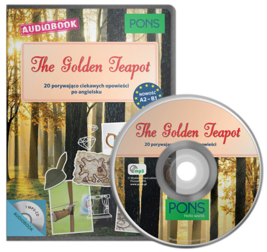okładka The Golden Teapot A2-B1 Książka/CD PONS książka | Opracowanie zbiorowe