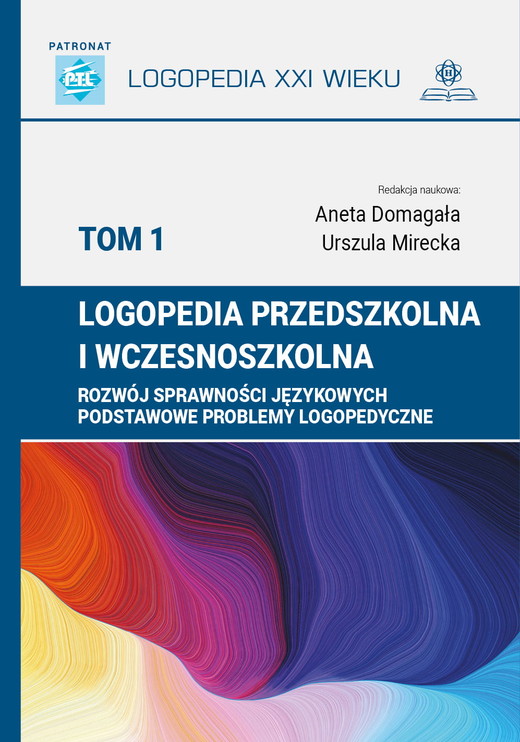 okładka Logopedia przedszkolna i wczesnoszkolna Tom 1 Rozwój sprawności językowych książka