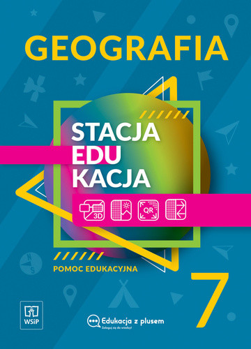 okładka Stacja edukacja Geografia pomoc edukacyjna Klasa 7 szkoła podstawowa 181071 książka | Opracowanie zbiorowe