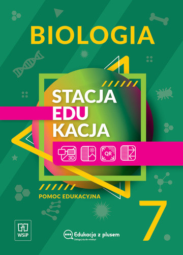 okładka Stacja edukacja Biologia pomoc edukacyjna Klasa 7 szkoła podstawowa 181069 książka | Opracowanie zbiorowe