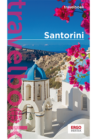 okładka Santorini. Travelbook wyd. 2 książka | Agnieszka Zawistowska