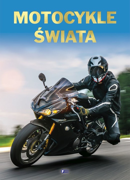 okładka Motocykle świata książka | Opracowanie zbiorowe