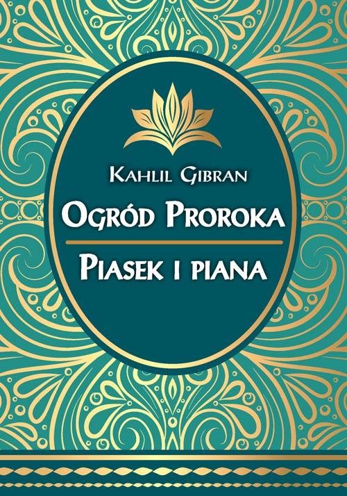 okładka Ogród Proroka Piasek i piana książka