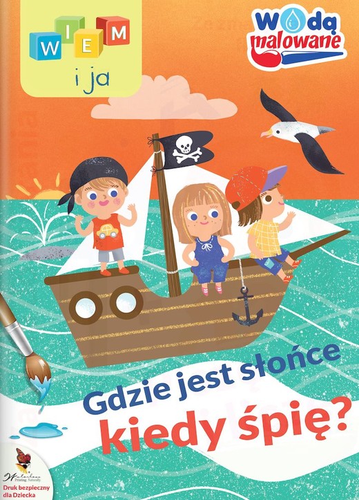 okładka Gdzie jest słońce kiedy śpię. Wodą malowane. Wiem i ja książka | Opracowanie zbiorowe