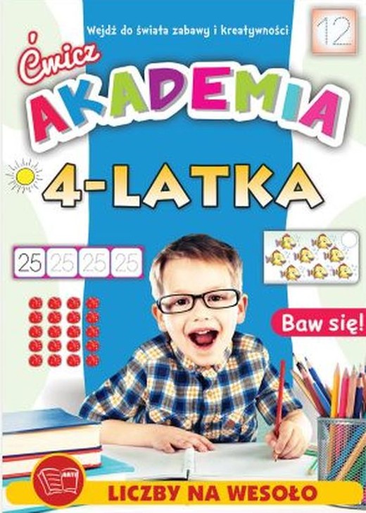 okładka Ćwicz. Akademia 4-latka książka | Opracowanie zbiorowe