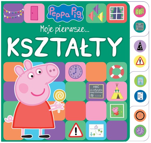 okładka Moje pierwsze… Kształty. Świnka Peppa książka | Opracowanie zbiorowe